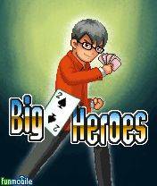 Download 'Big 2 Heroes (176x208)' to your phone